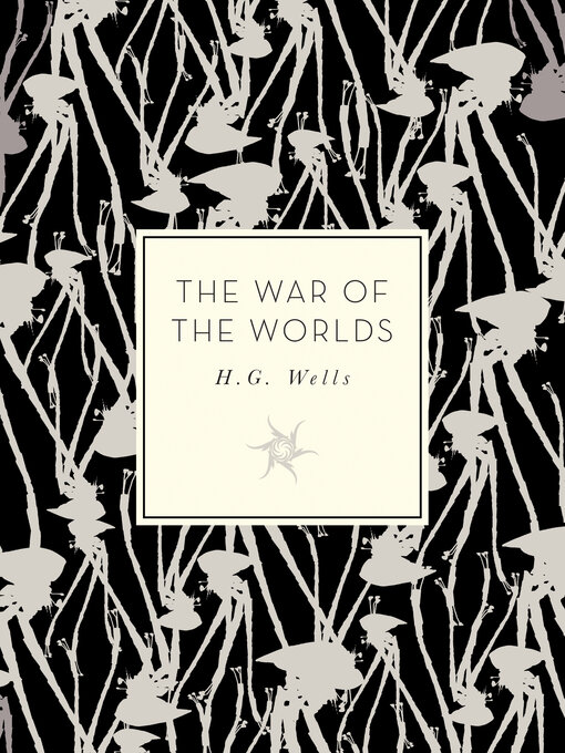Title details for The War of the Worlds by H. G. Wells - Available